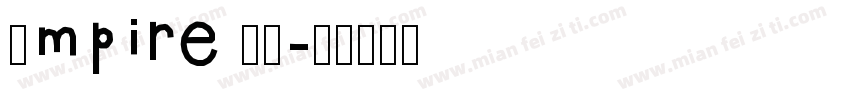 Empire BT字体转换